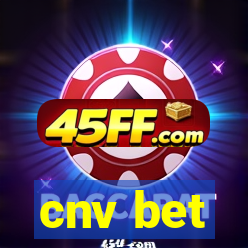 cnv bet